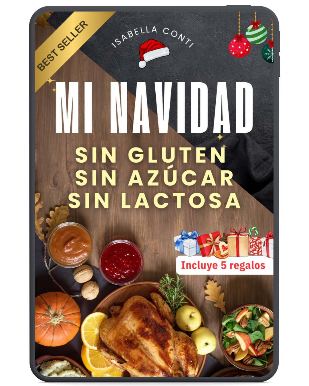 MI NAVIDAD sin gluten, sin azucar y sin lactosa