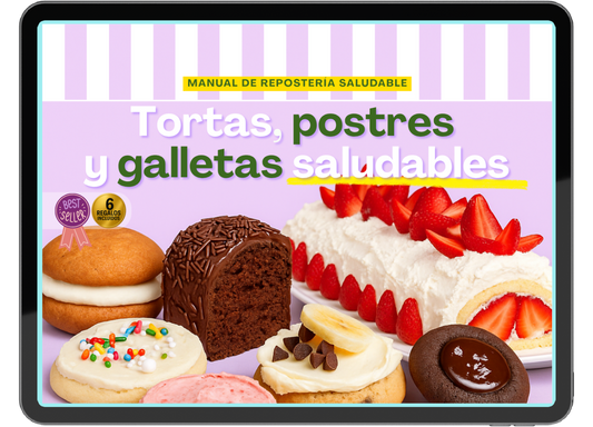 Repostería Natural Sin azucar, Gluten ni Lactosa + 10 REGALOS
